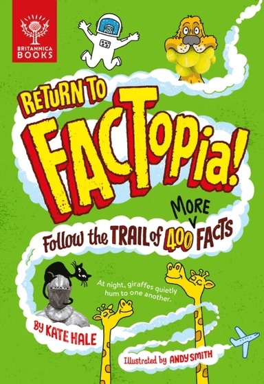 Return to FACTopia! av Kate Hale, Britannica Group