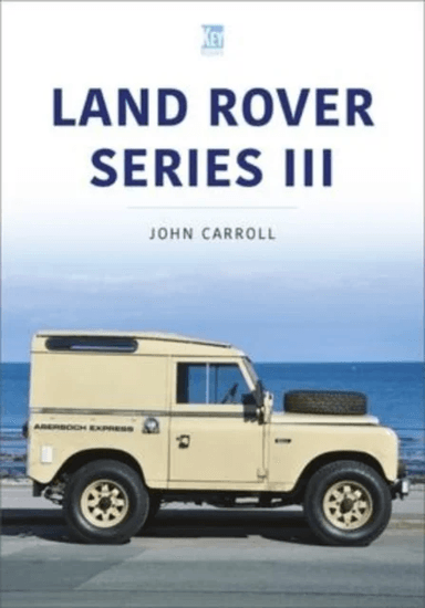 Land Rover Series III av John Carroll