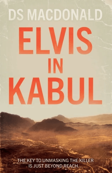 Elvis in Kabul av DS Macdonald