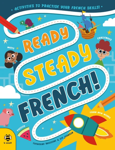Ready Steady French av Catherine Bruzzone