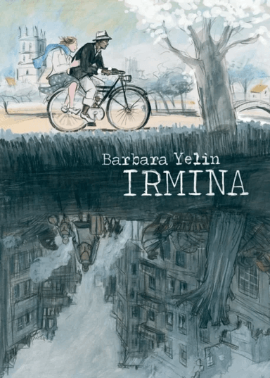 Irmina av Barbara Yelin