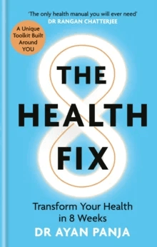 The Health Fix av Dr Dr Ayan Panja