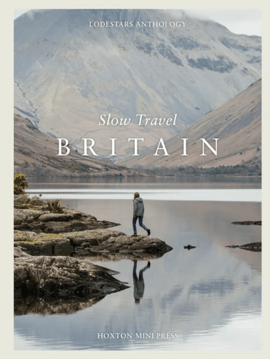 Slow Travel Britain av Liz Schaffer