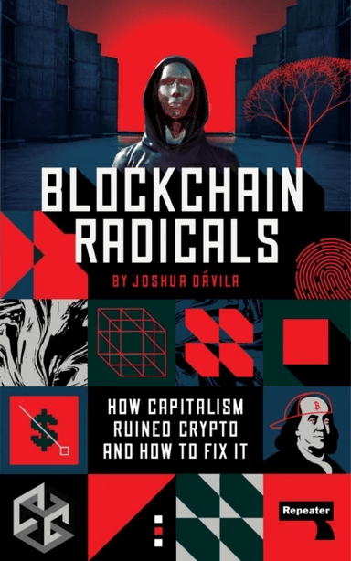 Blockchain Radicals av Joshua Davila