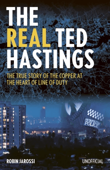 The Real Ted Hastings av Robin Jarossi