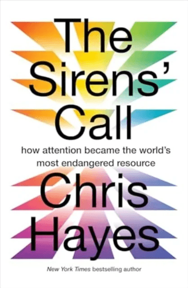 The Sirens¿ Call av Chris Hayes