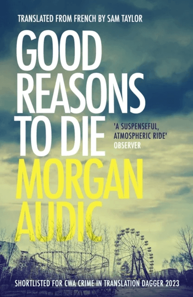 Good Reasons to Die av Morgan Audic