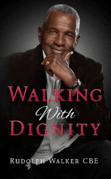 Walking With Dignity av Rudolph Walker
