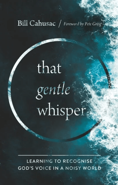 That Gentle Whisper av Bill Cahusac