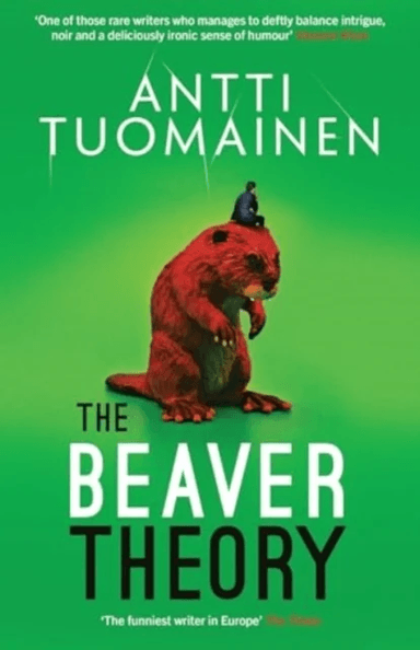 The Beaver Theory av Antti Tuomainen