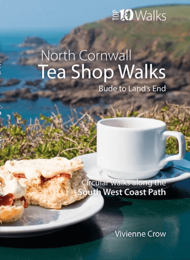 Tea Shop Walks: North Cornwall av Vivienne Crow