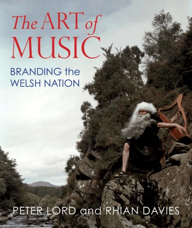 The Art of Music av Peter Lord, Rhian Davies