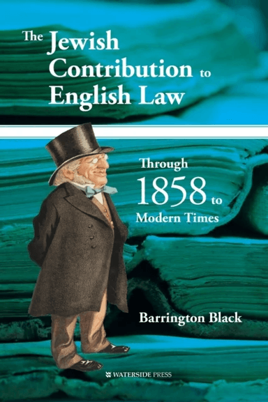 The Jewish Contribution to English Law av Barrington Black