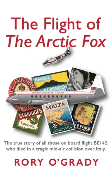 The Flight of 'The Arctic Fox' av Rory O'Grady