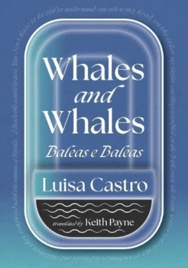 Whales and Whales av Luisa Castro