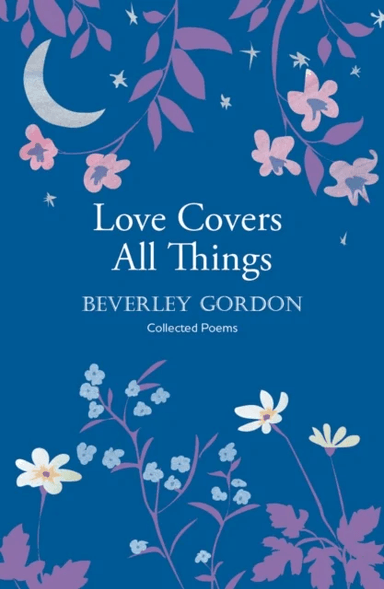 Love Covers All Things av Beverley Gordon