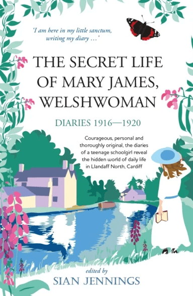 The Secret Life of Mary James, Welshwoman av Mary James