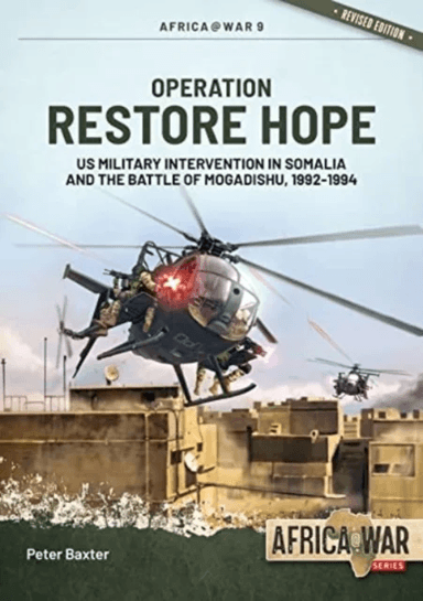 Operation Restore Hope av Peter Baxter