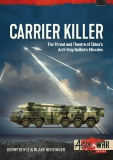 Carrier Killer av Gerry Doyle, Blake Herzinger
