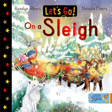 Let's Go! On a Sleigh av Rosalyn Albert