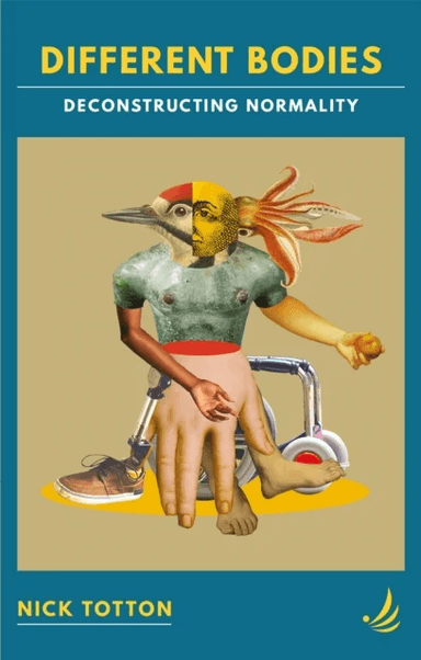 Different Bodies av Nick Totton