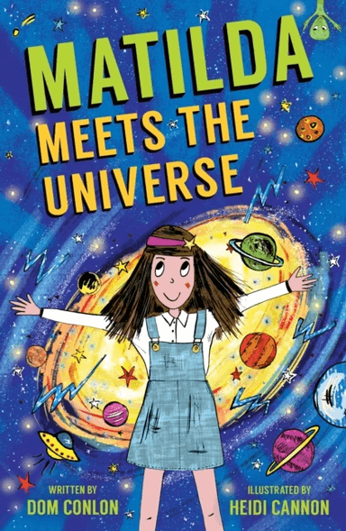Matilda Meets the Universe av Dom Conlon