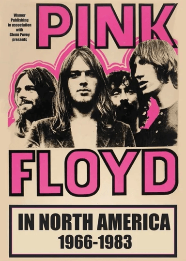 Pink Floyd In North America av Glenn Povey