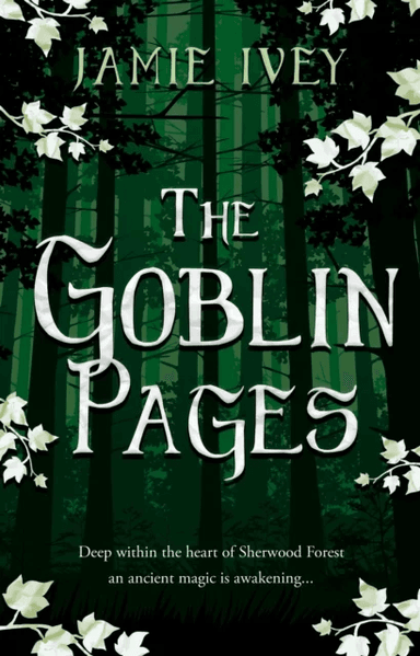 The Goblin Pages av Jamie Ivey