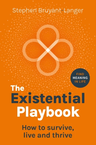 The Existential Playbook av Stephen Bruyant-Langer
