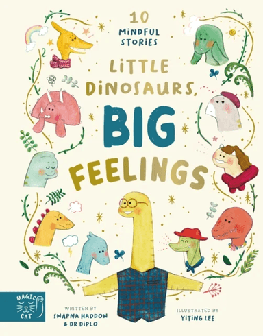Little Dinosaurs, Big Feelings av Swapna Haddow