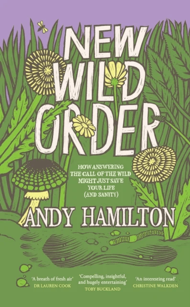New Wild Order av Andy Hamilton