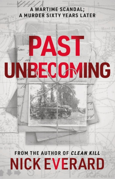 Past Unbecoming av Nick Everard