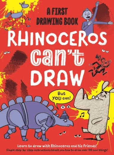 Rhinoceros Can't Draw, But You Can! av Luke Newell, Noodle Juice