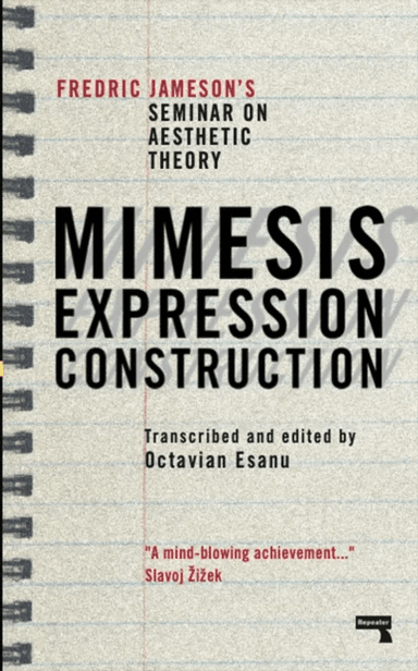 Mimesis, Expression, Construction av Fredric Jameson