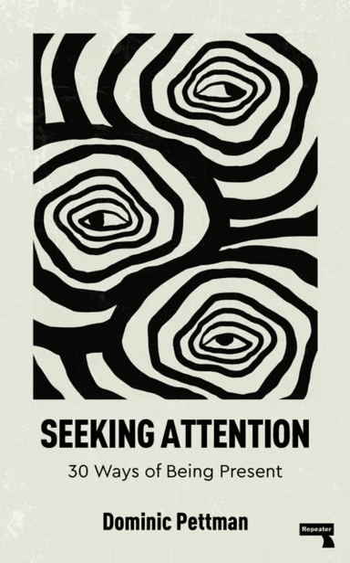Seeking Attention av Dominic Pettman