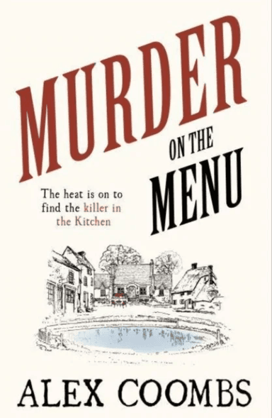 Murder on the Menu av Alex Coombs