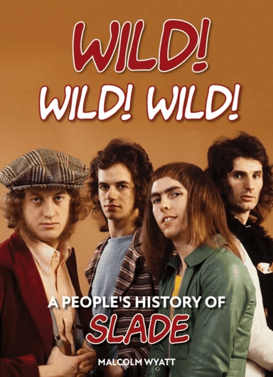 Wild! Wild! Wild! av Malcolm Wyatt