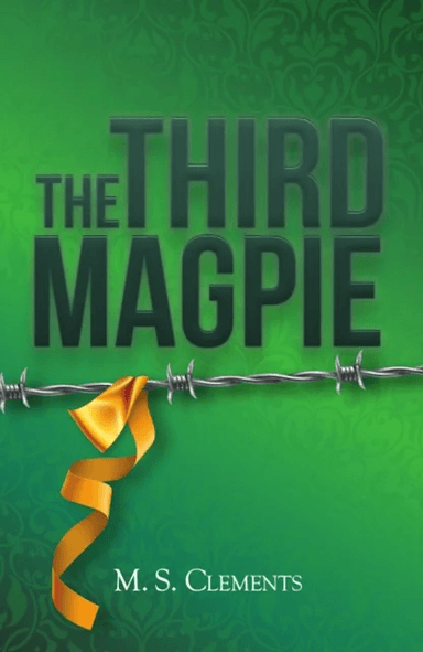 The Third Magpie av M S Clements