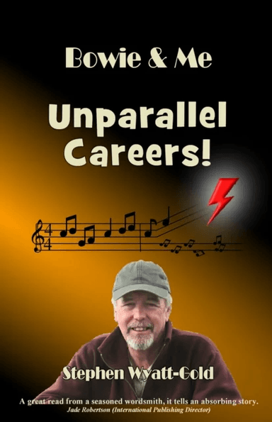 Unparallel Careers! av Stephen Wyatt-Gold