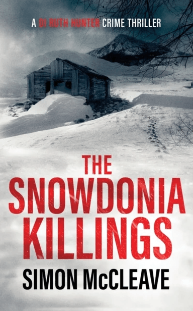 The Snowdonia Killings av Simon McCleave