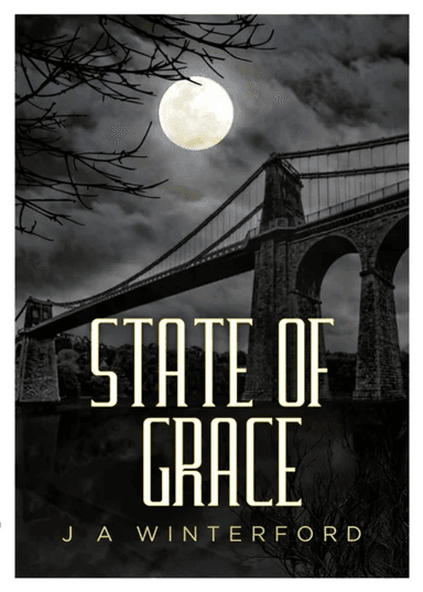 State of Grace av J A Winterford