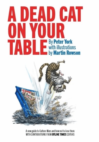 A Dead Cat On Your Table av Peter York