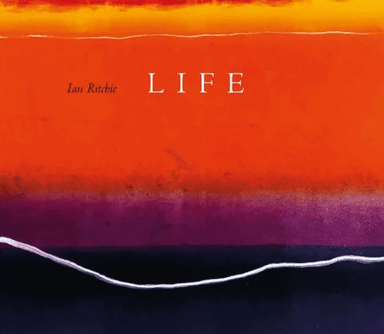 Life av Ian Ritchie