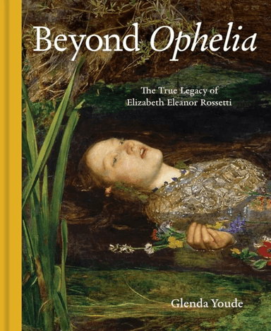 Beyond Ophelia av Glenda Youde