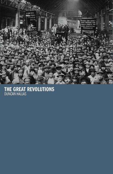 The Great Revolutions av Duncan Hallas