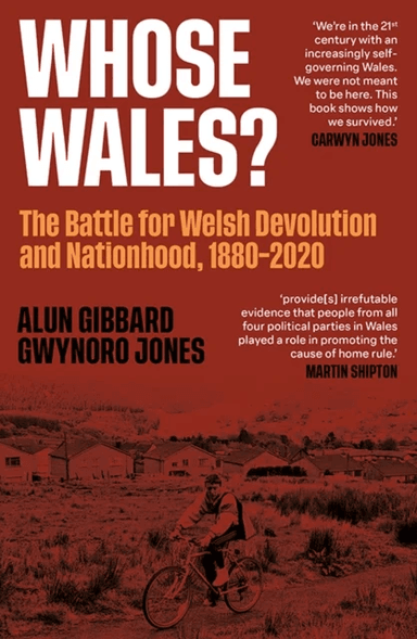Whose Wales? av Gwynoro Jones
