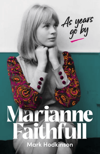 Marianne Faithfull av Mark Hodkinson