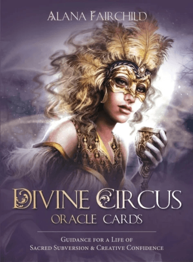 Divine Circus Oracle av Alana (Alana Fairchild) Fairchild