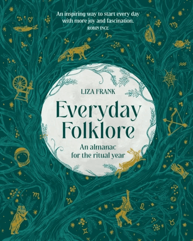 Everyday Folklore av Liza Frank