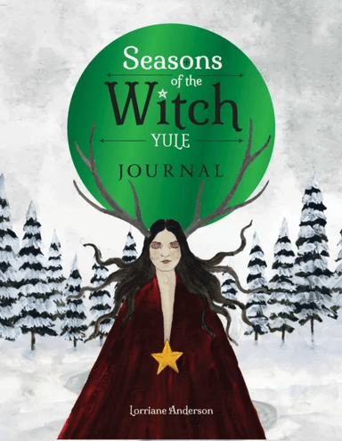 Seasons of the Witch: Yule Journal av Lorriane Anderson